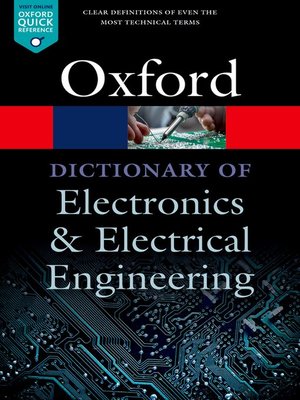 cover image of A Dictionary of Electronics and Electrical Engineering